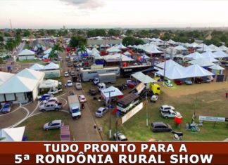 Tudo Pronto Para a 5ª Rondônia Rural Show