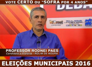 ELEIÇÕES MUNICIPAIS 2016: PROFESSOR RODNEI PAES