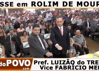 ROLIM DE MOURA: Posse do Pref. LUIZÃO do TRENTO