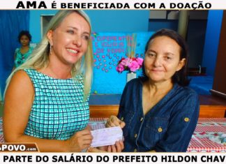 1ª DAMA ENTREGA DOAÇÃO DE PARTE DO SALÁRIO DO PREFEITO HILDOM