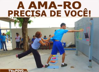 A AMA-RO PRECISA DE VOCÊ!