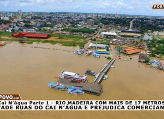 Cai N’água Vídeo 01 – Rio Madeira Invade Ruas do Cai N’água em Porto Velho