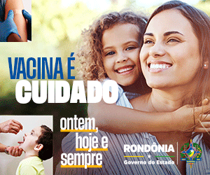 Vacinação- Governo de Rondônia