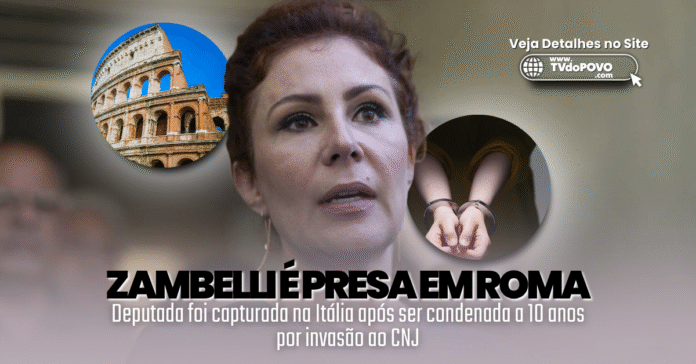 Foto ilustrativa com imagem de Carla Zambelli e destaque visual de prisão, após ser capturada em Roma