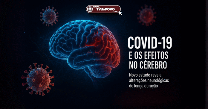 Covid-19 e os efeitos no cérebro humano a longo prazo