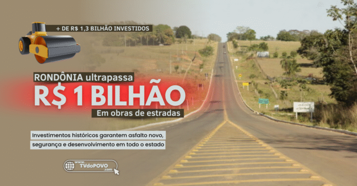 Arte mostra estrada asfaltada em Rondônia com destaque para investimento de R$ 1 bilhão em obras rodoviárias