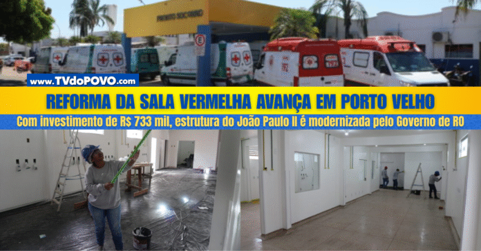 Ambulâncias e obras em andamento no Hospital João Paulo II, durante reforma da Sala Vermelha em Porto Velho