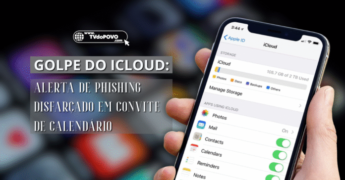 Mão segura celular com tela do iCloud; alerta de golpe com phishing em convite de calendário