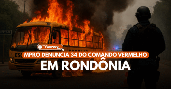 Ônibus escolar incendiado em operação onde o MPRO denuncia 34 do Comando Vermelho em Rondônia