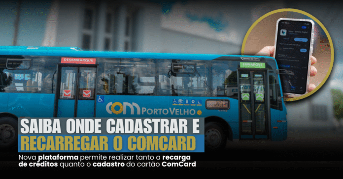 Ônibus azul do transporte público de Porto Velho com destaque para o ComCard e celular exibindo o app Bipay.