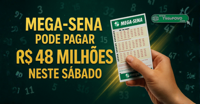 Capa ilustrativa da TVdoPOVO.com destaca o prêmio de R$ 48 milhões que a Mega-Sena pode pagar neste sábado (18).
