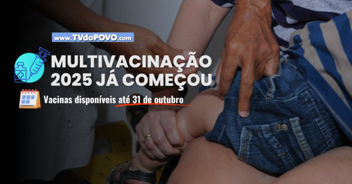 Profissional de saúde aplica vacina em criança durante a campanha nacional de multivacinação 2025.