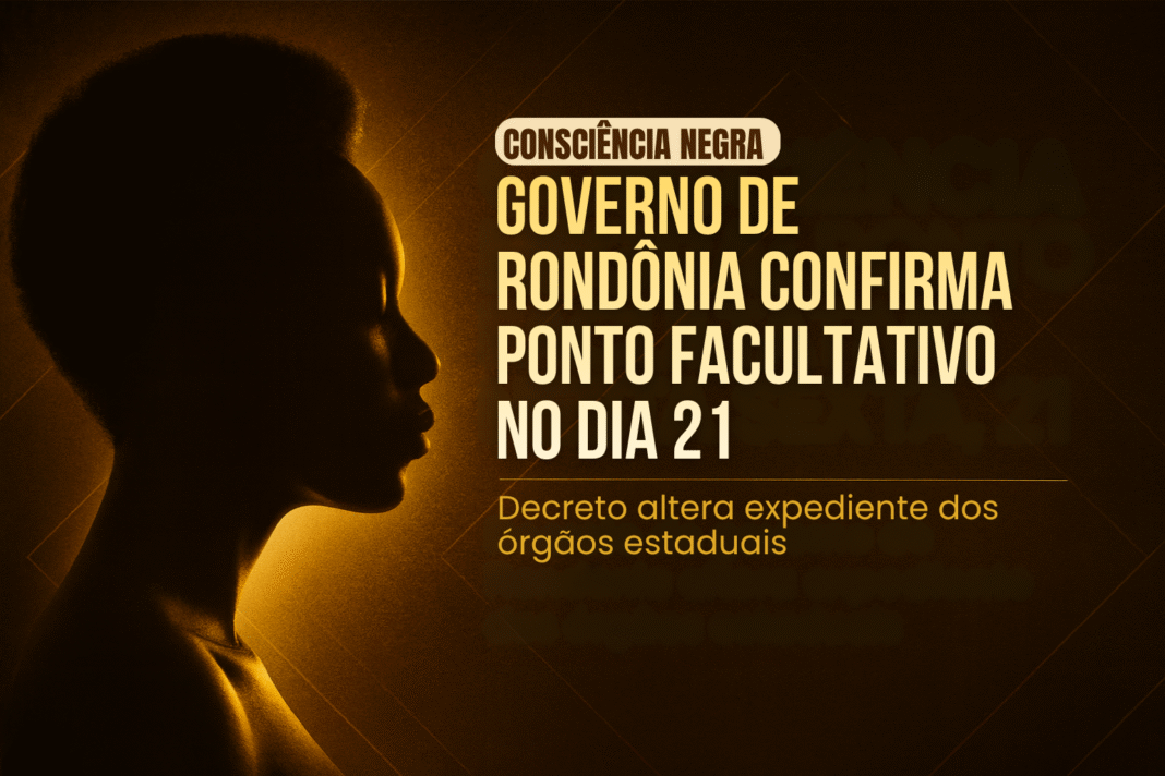 Silhueta afro iluminada em dourado ao lado do título sobre o ponto facultativo em Rondônia decretado para o dia 21.