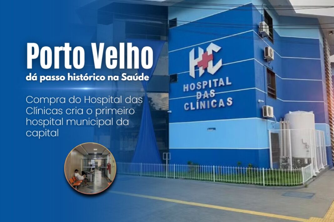 Fachada do Hospital das Clínicas adquirido pela Prefeitura de Porto Velho para criação do hospital municipal