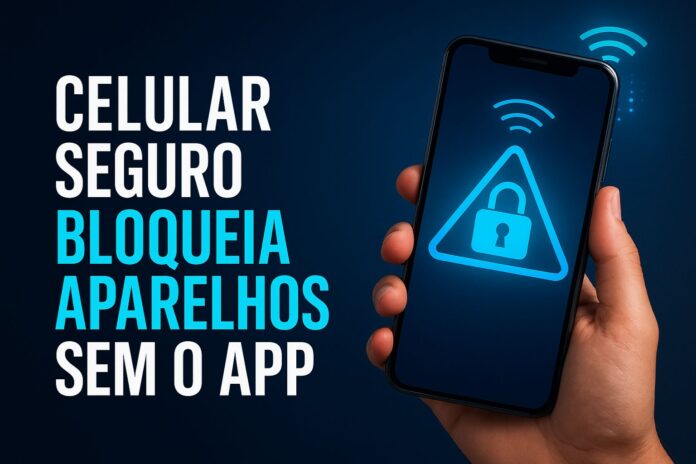 Celular Seguro permite bloquear celulares roubados mesmo sem o aplicativo instalado.