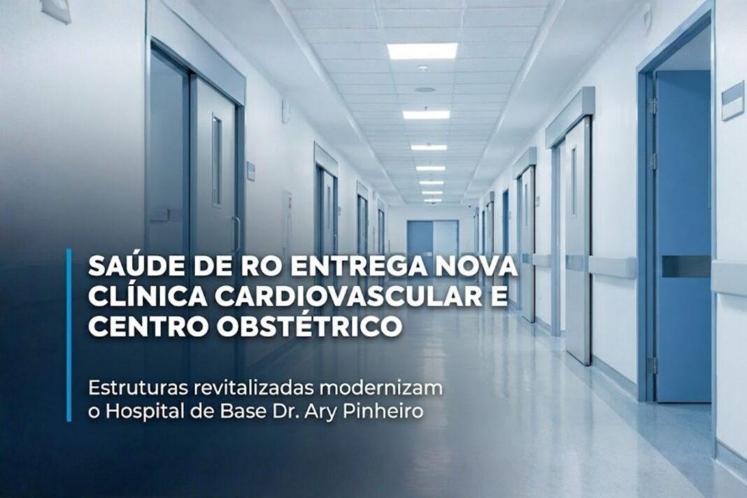 Corredor moderno de hospital com portas azuis e iluminação fria, ilustrando a entrega da Clínica Cardiovascular e do Centro Obstétrico revitalizados no Hospital de Base Dr. Ary Pinheiro.