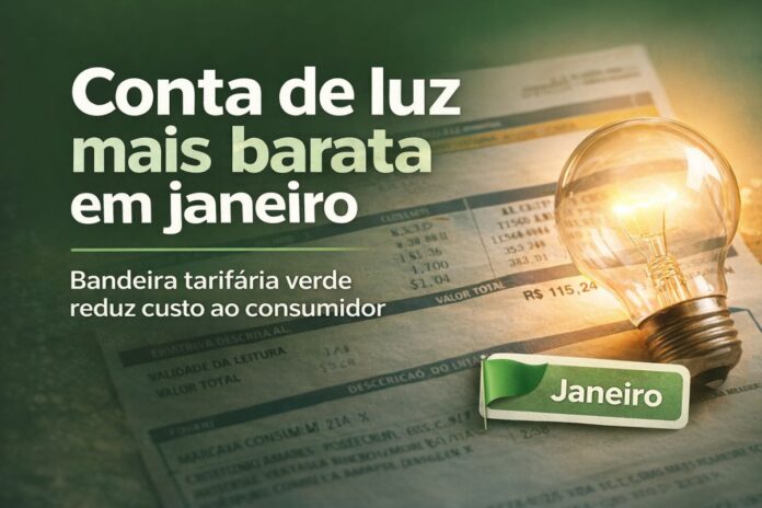 Conta de luz mais barata em janeiro com bandeira tarifária verde