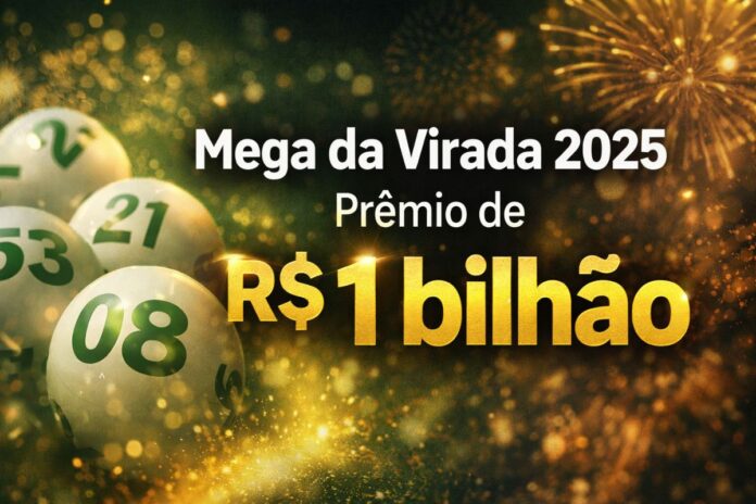 Mega da Virada 2025 com bolas da loteria e destaque para prêmio estimado em R$ 1 bilhão