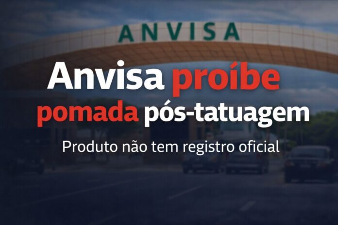 Pomada pós-tatuagem proibida pela Anvisa por falta de registro sanitário