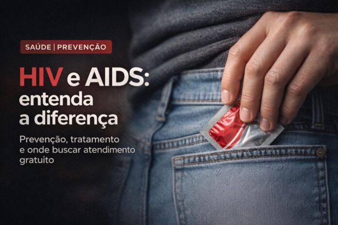 HIV e AIDS: prevenção, diagnóstico e tratamento gratuito Diferença entre HIV e AIDS com foco na prevenção e no tratamento gratuito em Rondônia