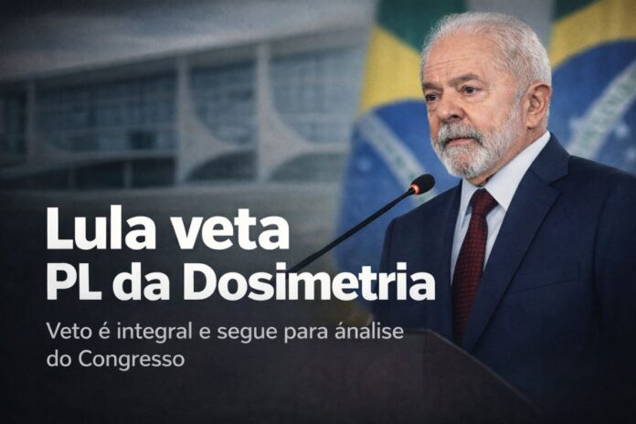 Lula veta PL da Dosimetria de forma integral Lula anuncia veto integral ao PL da Dosimetria durante cerimônia em defesa da democracia
