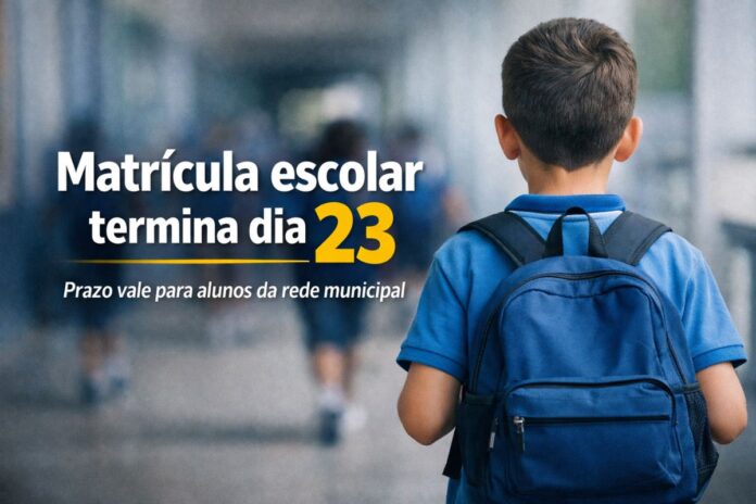 Prazo para matrícula escolar da rede municipal termina em 23 de janeiro