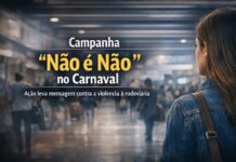 Campanha “Não é Não” leva alerta contra violência à rodoviária da capital Campanha Não é Não no Carnaval leva mensagem contra a violência à rodoviária de Porto Velho
